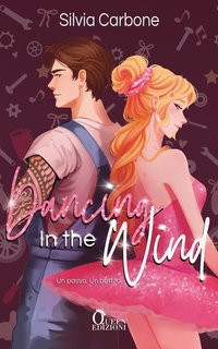 Silvia Carbone - Dancing in the Wind - Un passo, un battito (2025)