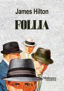 James Hilton - Follia (2025)