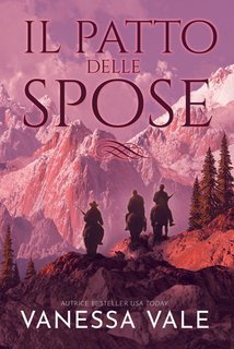 Vanessa Vale - Il patto delle spose (2025)