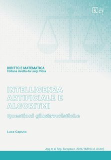 Luca Caputo - Intelligenza artificiale e algoritmi (2024)