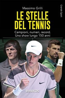 Massimo Grilli - Le stelle del tennis (2025)