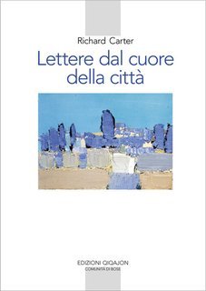 Richard Carter - Lettere dal cuore della città (2025)