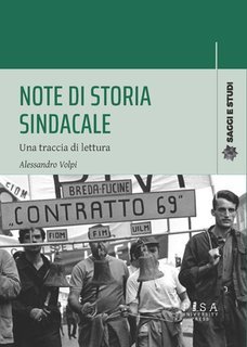 Alessandro Volpi - Note di storia sindacale (2024)