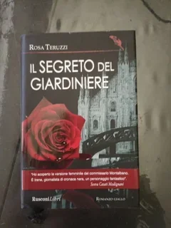 Rosa Teruzzi - Il segreto del giardiniere (2012)