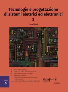 Luca Miari - Tecnologie per i sistemi elettrici ed elettronici 3 (2025)