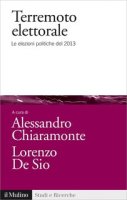 Alessandro Chiaramonte, Lorenzo De Sio (a cura di) - Terremoto elettorale (2015)