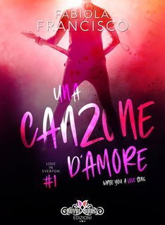 Fabiola Francisco - Love in Everton Vol. 1.Una canzone d'amore (2025)