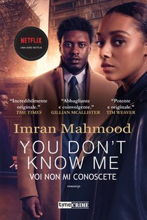 Imran Mahmood - You Don't Know Me. Voi non mi conoscete (2022)