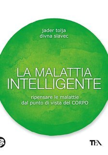 Jader Tolja, Divna Slavec - La malattia intelligente (2025)