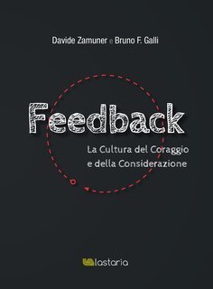 Davide Zamuner, Bruno F. Galli - Feedback (2019)