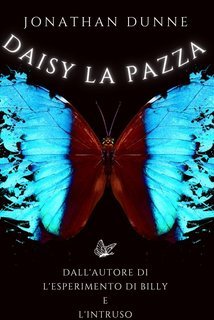 Jonathan Dunne - Daisy la Pazza (2025)