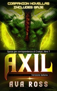 Ava Ross - Spose per corrispondenza di Crakair Vol. 7. Axil (2025)