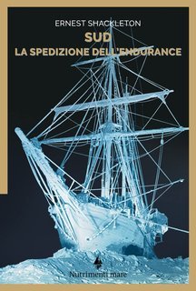 Ernest Shackleton - Sud. La spedizione dell’Endurance (2022)