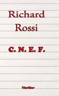 Richard Rossi - C.N.E.F. (2025)