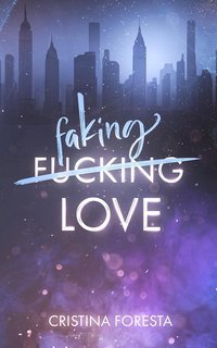 Cristina Foresta - Faking love (2025)