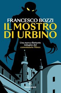 Francesco Bozzi - Il mostro di Urbino (2025)