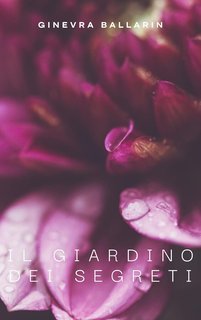 Ginevra Ballarin - Il giardino dei segreti (2025)