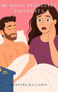 Ginevra Ballarin - Mi sono svegliata fidanzata (2025)