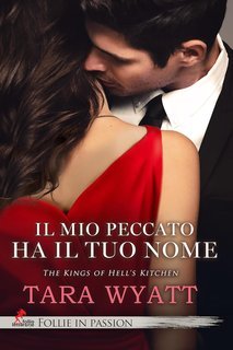 Tara Wyatt - Il mio peccato ha il tuo nome (2025)
