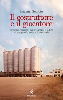 Luciano Segreto - Il costruttore e il giocatore (2025)