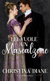 Christina Diane - Lei Vuole un Mascalzone (2025)