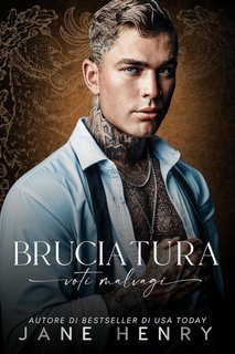 Jane Henry - Voti Malvagi Vol. 4. Bruciatura (2025)