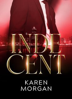 Karen Morgan - Indecent (2025)