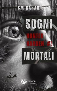 SM Kahan - Hunter Harden Vol. 1. Sogni mortali (2025)