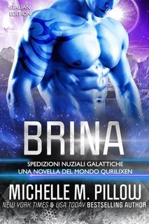 Michelle M. Pillow - Spedizioni Nuziali Galattiche Vol. 5. Brina (2025)