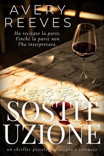 Avery Reeves - Sostituzione (2025)