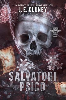 J.E. Cluney - Psico Mafia Vol. 2. Salvatori Psico (2025)
