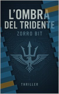 Zorro Bit - L'Ombra del Tridente (2025)