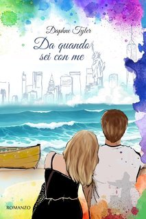 Daphne Tyler - Da quando sei con me (2025)