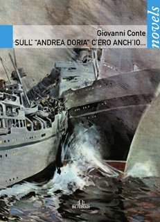 Giovanni Conte - Sull'“Andrea Doria” c'ero anch'io... (2016)