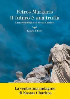 Petros Markaris -Il futuro è una truffa (2025)Anteprima esclusiva