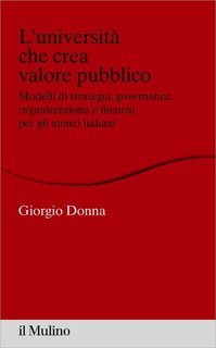 Giorgio Donna - L'università che crea valore pubblico (2018)