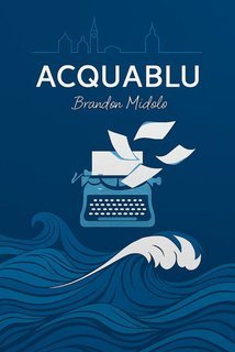 Brandon Midolo - Kevin McCall Vol. 1.Acquablu (2025)