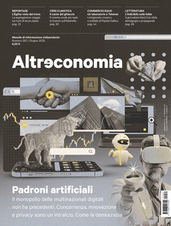 AA.VV. - Altreconomia 282 - Giugno 2025. Padroni artificiali (2025)