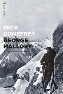 Mick Conefrey - George Mallory e la tragedia dell’Everest (2025)