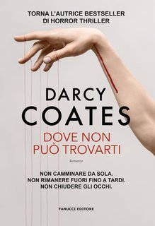 Darcy Coates - Dove non può trovarti (2025)