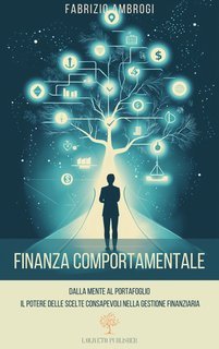 Fabrizio Ambrogi - Finanza comportamentale (2025)