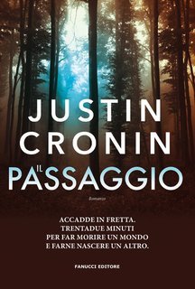 Justin Cronin - The Passage Vol. 1. Il passaggio (2025)