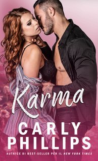 Carly Phillips - Serendipity Vol. 5.Karma (2025)