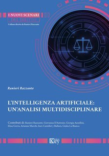 Ranieri Razzante (a cura di) - L’intelligenza artificiale: un’analisi multidisciplinare (2025)