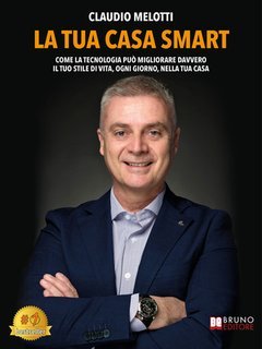 Claudio Melotti - La tua casa smart (2025)