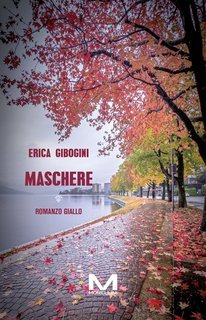 Erica Gibogini - Maschere (2024)