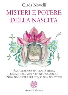 Giada Novelli - Misteri e potere della nascita (2025)