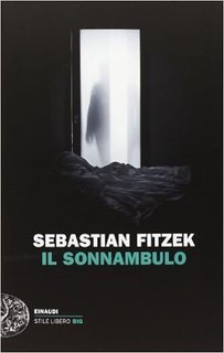 Sebastian Fitzek - Il sonnambulo (2013)