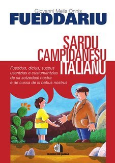 Giovanni Melis Onnis - Fueddariu sardu campidanesu italianu (2004)