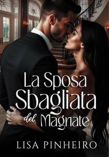 Lisa Pinheiro - Fratelli Nikopoulos 1. La sposa sbagliata del magnate (2025)